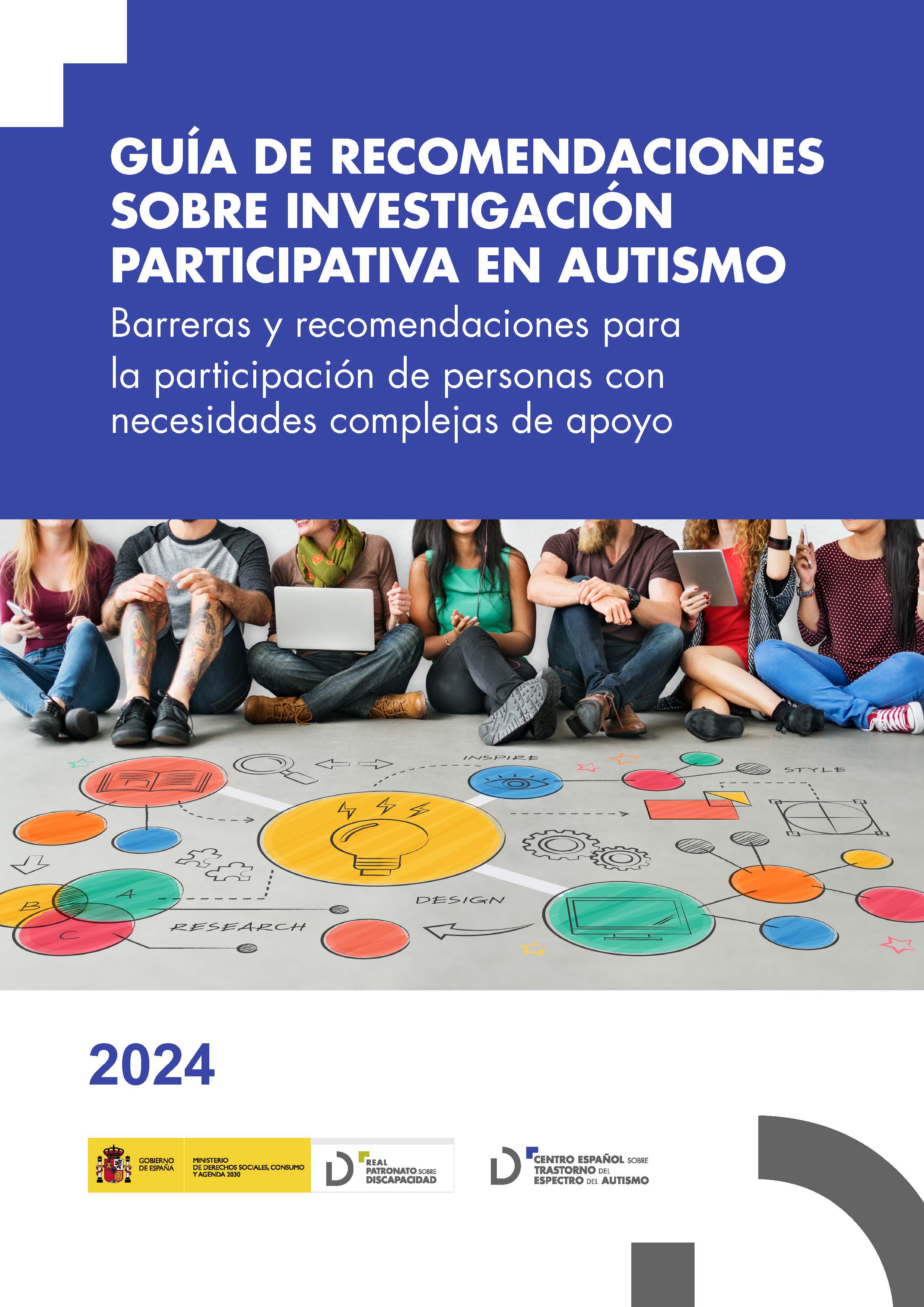 Guía de recomendaciones sobre investigación participativa en autismo barreras y recomendaciones para la participación de personas con necesidades complejas de apoyo