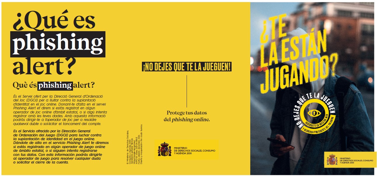 ¿Te la están jugando? No dejes que te la jueguen : inscríbete en nuestra web y recuerda protegerte del phishing. Folleto (cat-esp)