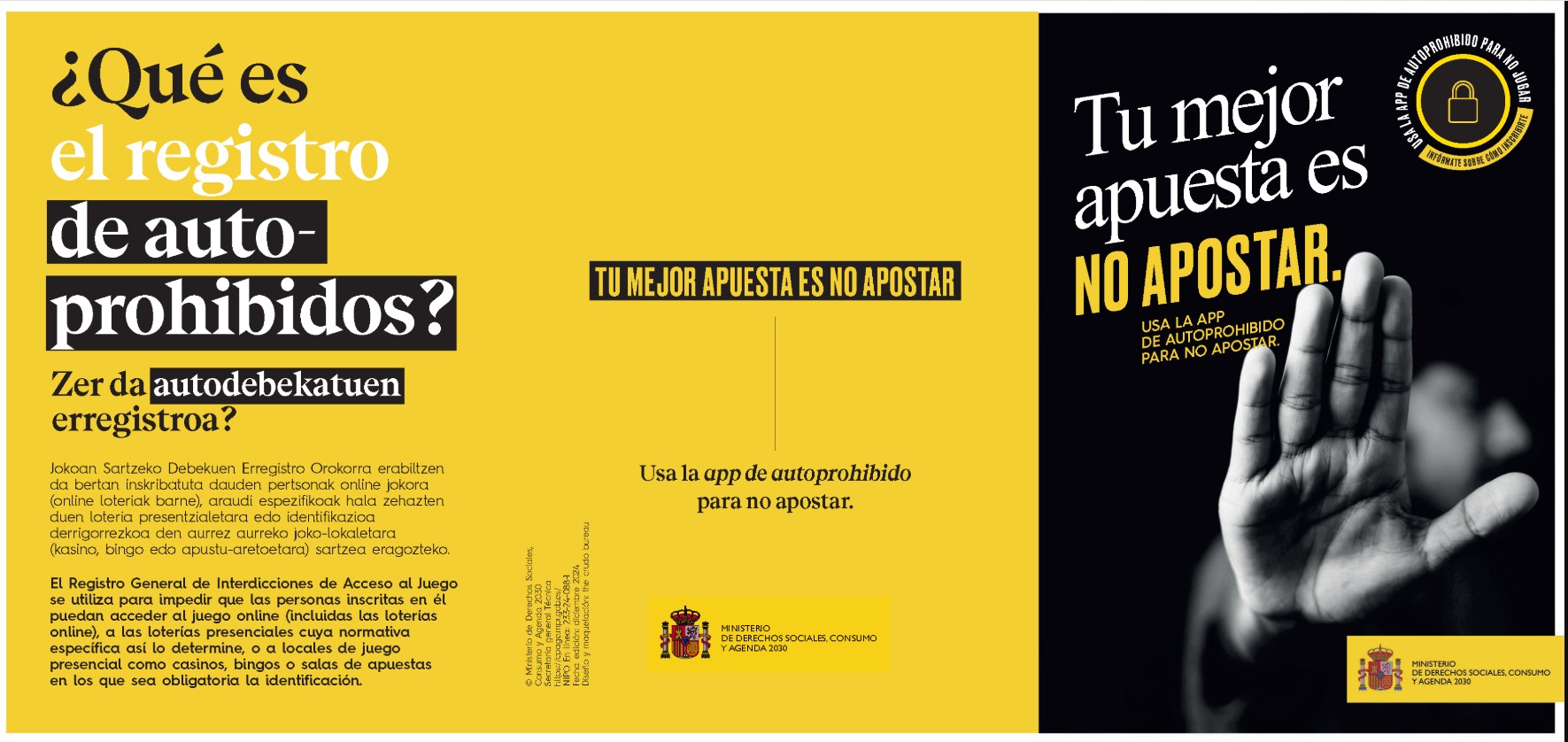 Tu mejor apuesta es no apostar: usa la app de autoprohibido para no apostar. Folleto (eus-esp)