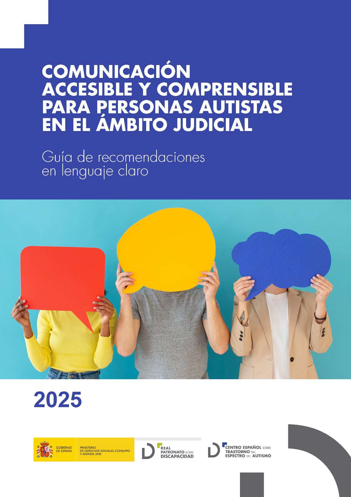 Comunicación accesible y comprensible para personas autistas en el ámbito judicial. Guía de recomendaciones en lenguaje claro