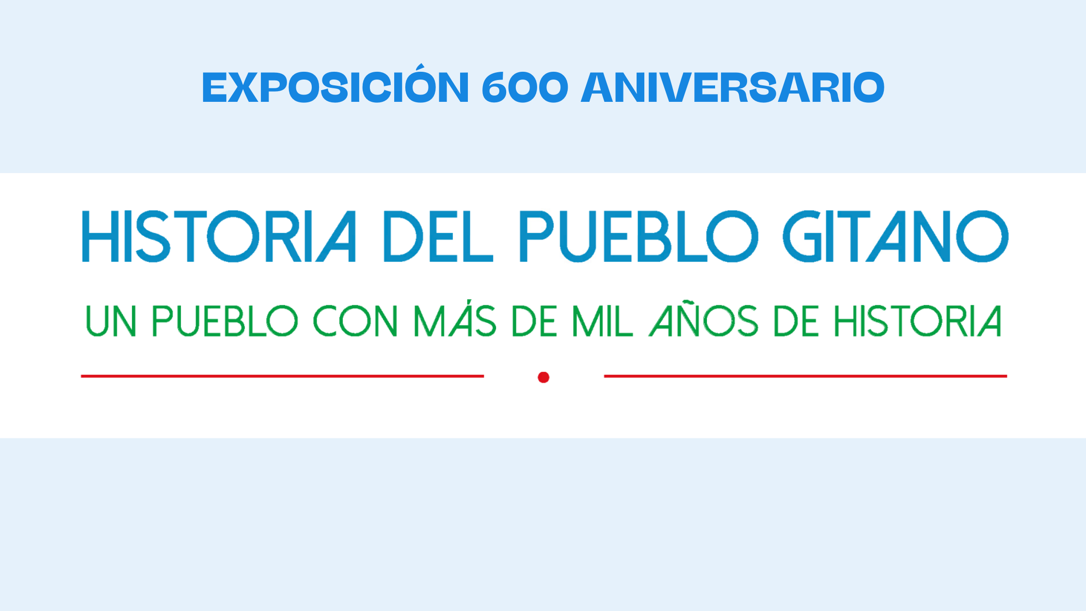 Exposición 600 aniversario